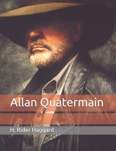 Cover for H Rider Haggard · Allan Quatermain (Paperback Book) (2021)