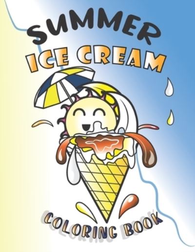 Cover for Jassmine Aourir · Summer Ice Cream Coloring Book (Paperback Book) (2021)