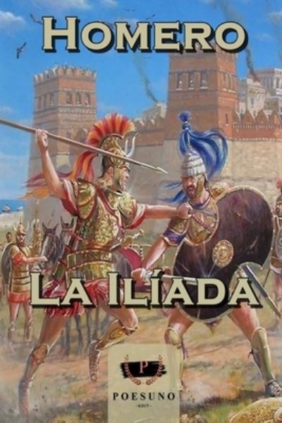 Cover for Homero · La Iliada (Paperback Book) (2021)