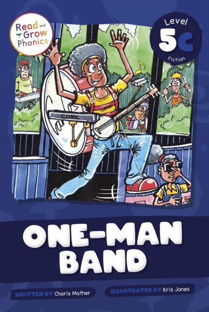 Cover for Charis Mather · One-Man Band: Level 5C (Pocketbok) (2025)