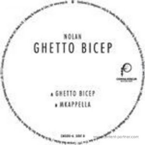 Cover for Nolan · Ghetto Bicep (12&quot;) (2012)
