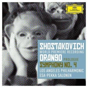 Orango Prologue / Symphony No 4 - Shostakovich / Salonen / Los Angeles Philharmonic - Musik - Classical - 0028947902492 - 19. juni 2012