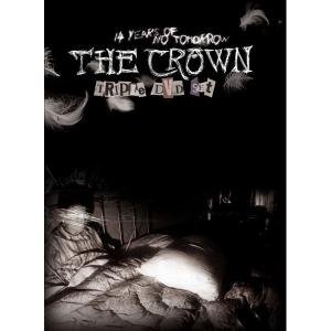 Cover for The Crown · 14 Years of No Tomorrows (DVD) (2011)