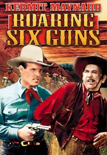 Cover for Roaring Six Guns (DVD) (2005)