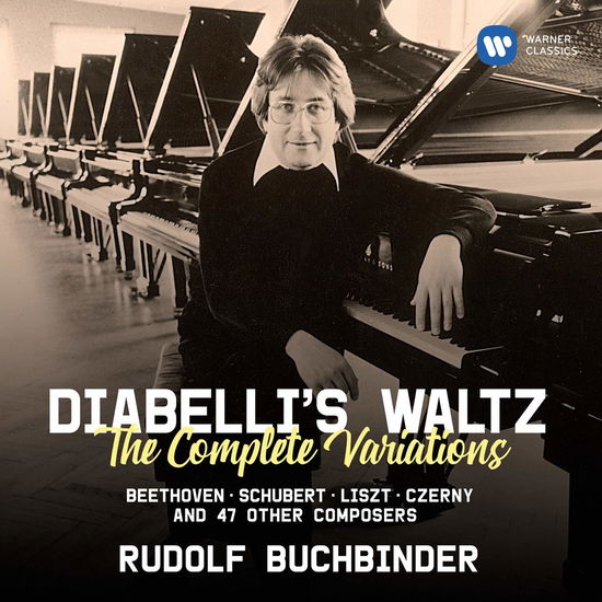 Diabelli's Waltz: the Complete Variations - by Beethoven Schubert… - Buchbinder Rudolf - Musik - WARNER CLASSICS - 0190295317492 - 14. Februar 2020