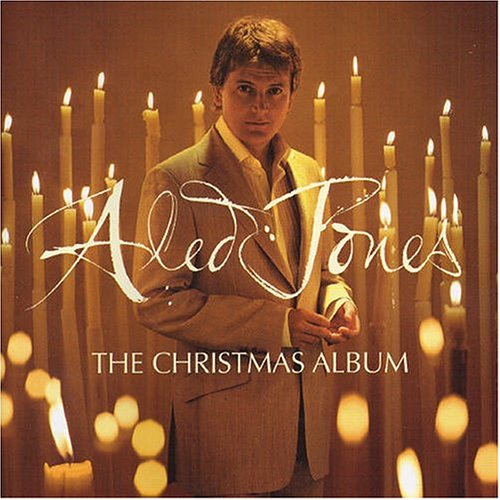 The Christmas Album - Aled Jones - Musiikki - UNIVERSAL - 0602498686492 - torstai 7. toukokuuta 2015