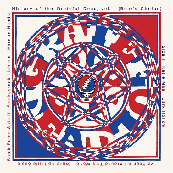 Cover for Grateful Dead · History Of The Grateful Dead, Vol. 1 (bear's Choice) (LP) (2023)