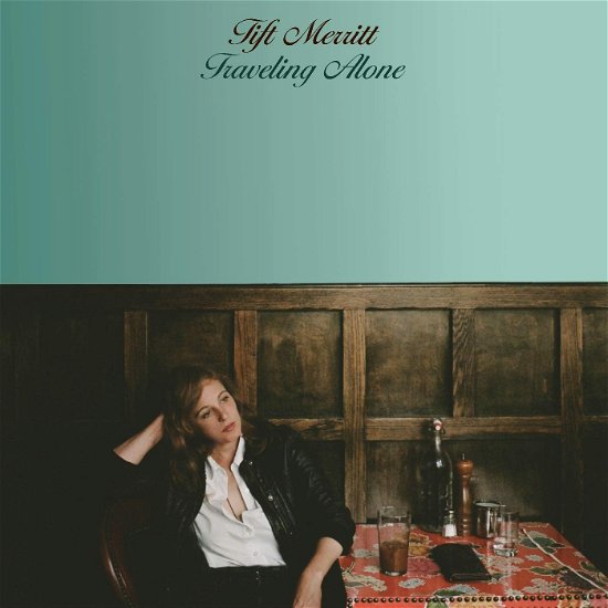 Cover for Tift Merritt · Traveling Alone (Ltd. 10th Anniversary Cloudy Sage Vinyl) (LP) [Coloured edition] (2022)