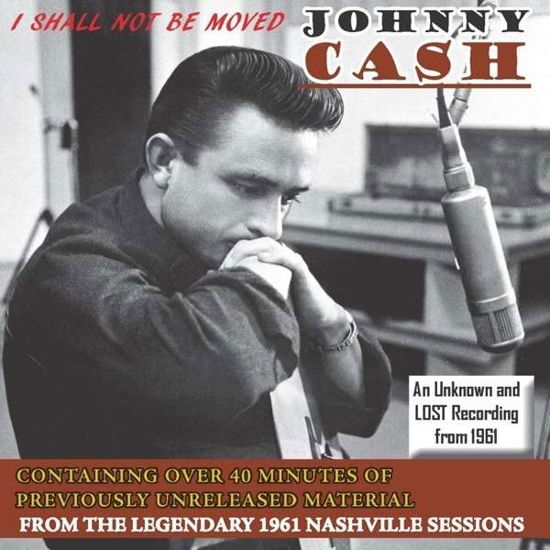 Cover for Johnny Cash · I Shall Not Be Moved (CD) (2024)