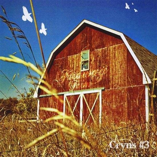 Cover for Cryns #3 · Faraway Farm &amp; the Bird (CD) (2010)