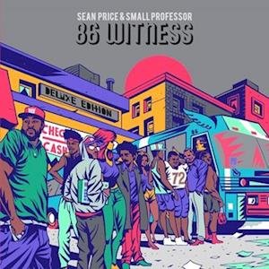 Cover for Sean Price &amp; Small Professor · 86 Witness (LP) [Deluxe edition] (2022)