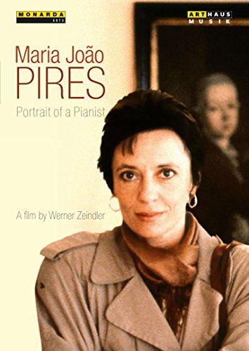 Maria Joao Pires a Film by Werner Zeindler 1991 - Zeindler / Pires - Filmy - ARTHAUS - 0807280916492 - 13 listopada 2015