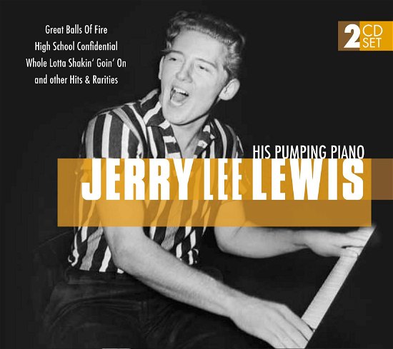 Cover for Jerry Lee Lewis · Jerry Lee Lewis &amp; His Pumping Piano (CD) (2011)