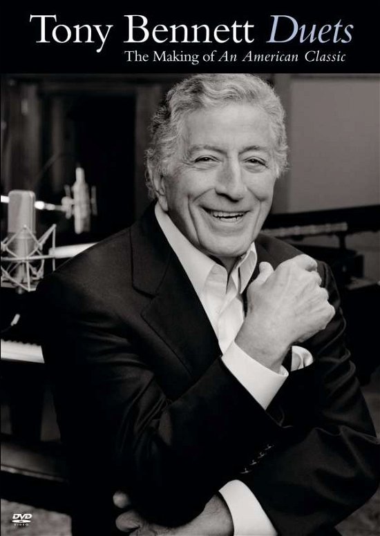 Cover for Tony Bennett · Duets: the Making of an American Classic (DVD) (2007)