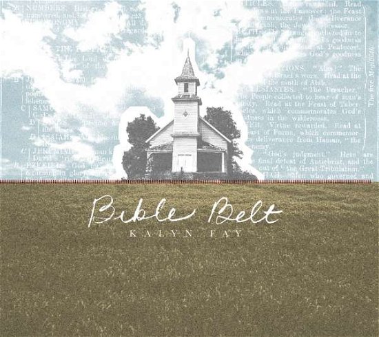 Kayln Fay · Bible Belt (CD) [Digipak] (2019)