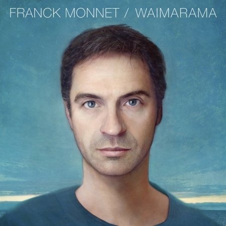 Cover for Franck Monnet · Waimarama (CD) (2023)