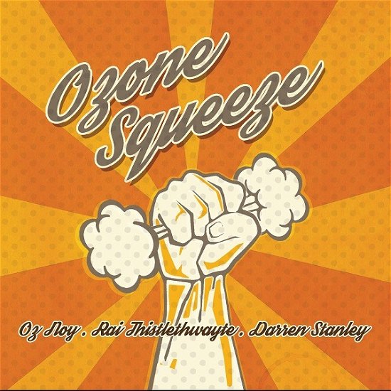Cover for Oz Noy · Ozone Squeeze (CD) (2017)