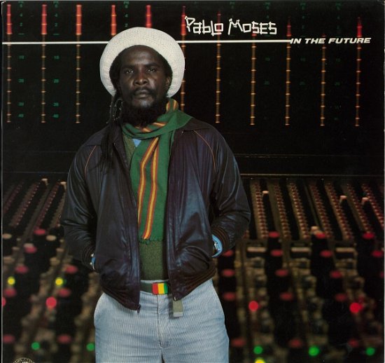Cover for Pablo Moses · In The Future (LP) [Reissue edition] (2024)