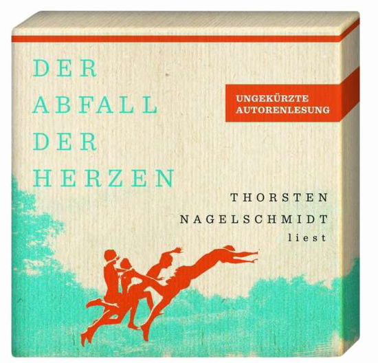 Der Abfall Der Herzen - Thorsten Nagelschmidt - Musik - GRAND HOTEL VAN CLEEF - 4015698015492 - 2. marts 2018