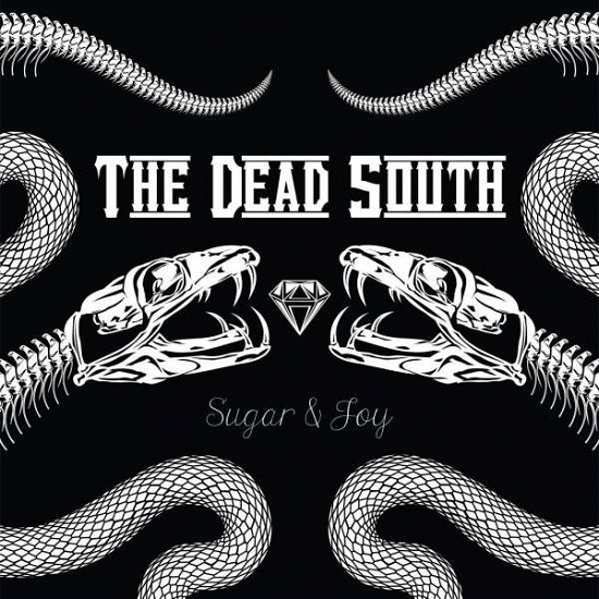 Cover for The Dead South · Sugar &amp; Joy (CD) [Ltd. Bonus Track + Patch edition]