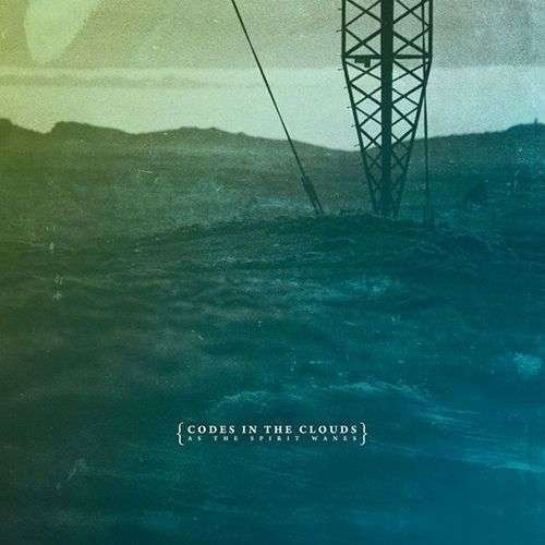 Codes In The Clouds · As The Spirit Wanes (LP) (2011)