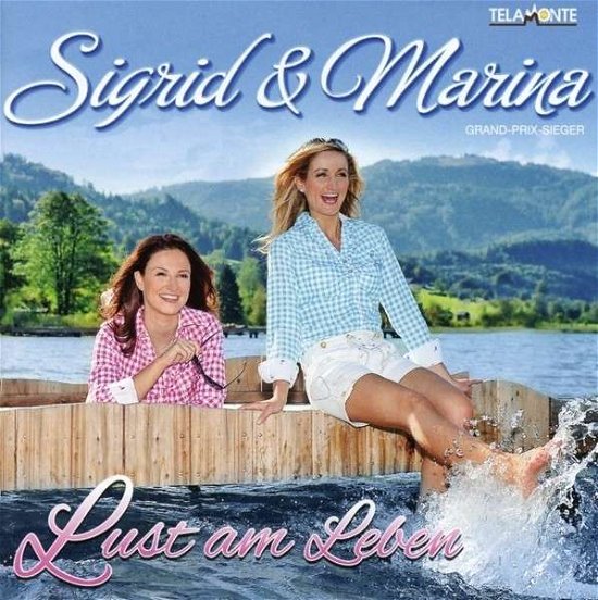 Lust Am Leben - Sigrid & Marina - Musiikki - TELAMO - 4053804306492 - perjantai 26. kesäkuuta 2015