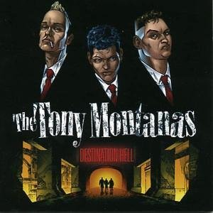 Cover for Tony Montanas · Destination Hell (CD) (2017)
