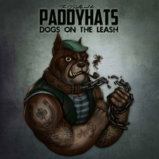 Dogs on the Leash - O'reillys & the Paddyhats - Musikk - GROOVE ATTACK - 4250444187492 - 12. mars 2021