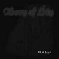 Cover for Born of Sin · Let It Begin (CD) (2008)