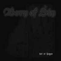 Let It Begin - Born of Sin - Muzyka - UNEXPLODED RECORDS - 4260037849492 - 21 stycznia 2008