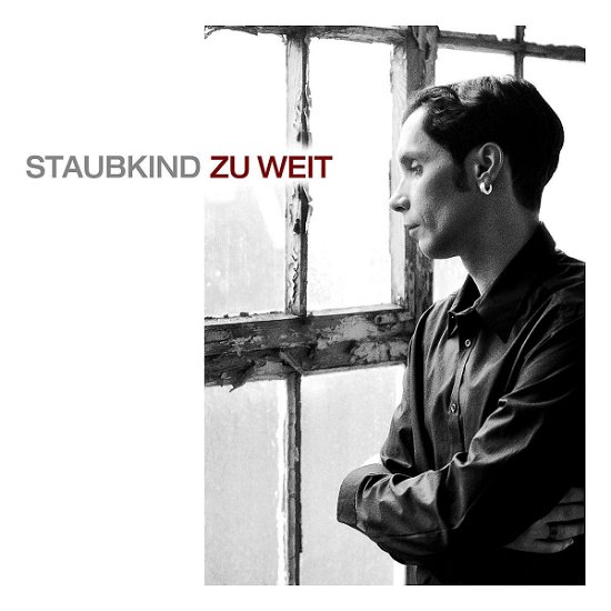 Cover for Staubkind · Zu Weit (CD) (2007)