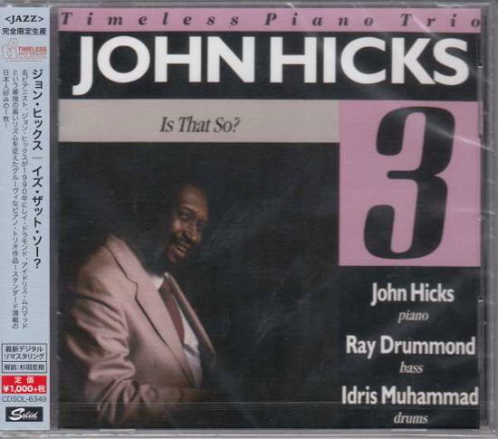 Cover for John Hicks · Is That So? (CD) [Japan Import edition] (2015)