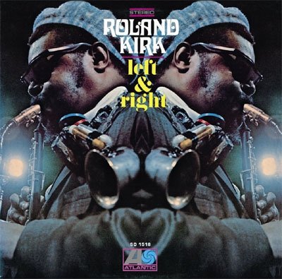 Cover for Roland Kirk · Left &amp; Right (CD) [Japan Import edition] (2010)