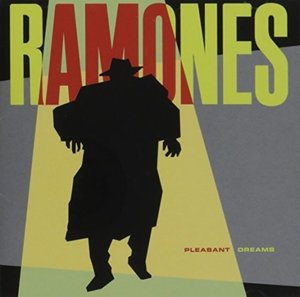 Cover for Ramones · Pleasant Dreams (CD) [Remastered edition] (2016)