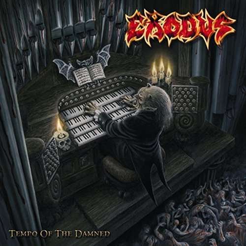 Cover for Exodus · Tempo of the Damned (CD) [Bonus Tracks edition] (2015)