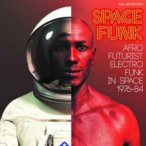 Cover for Soul Jazz Records · Space Funk (CD) (2019)