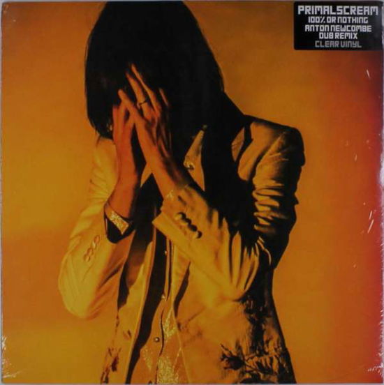 Cover for Primal Scream · 100% Or Nothing (12&quot;) [Standard edition] (2016)