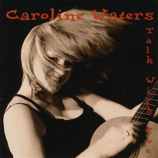 Cover for Caroline Waters · Talk with Eve (CD) (2002)