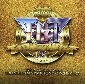 Cover for Tnt · 30th Anniversary 1982 - 2012 Live in Concert (DVD/CD) (2014)