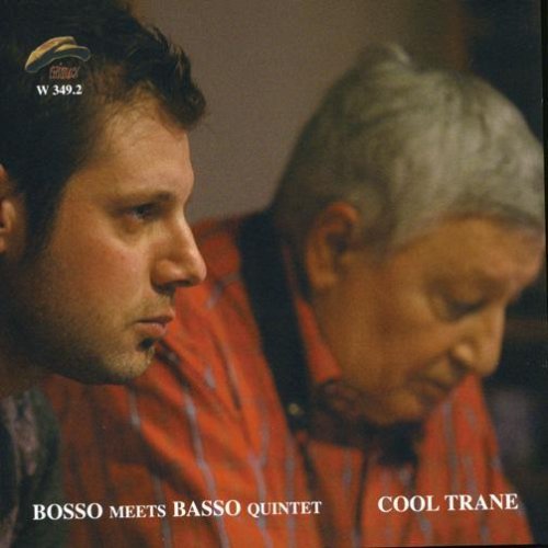 Cool Trane - Fabrizio Bosso - Musik - PHILOLOGY - 8013284003492 - 26. januar 2007