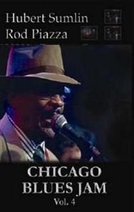 Cover for Chicago Blues Jam · Volume Four - Hubert Sumlin - Rod Piazza (The Store For Music Live) (DVD) (2021)