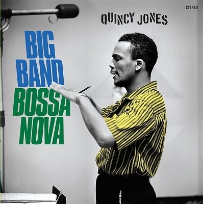 Cover for Quincy Jones · Big Band Bossa Nova (+2 Bonus Tracks) (LP) [Limited edition] (2021)