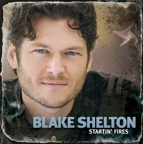 Startin Fires - Blake Shelton - Music - WARNER - 9340650008492 - December 11, 2009