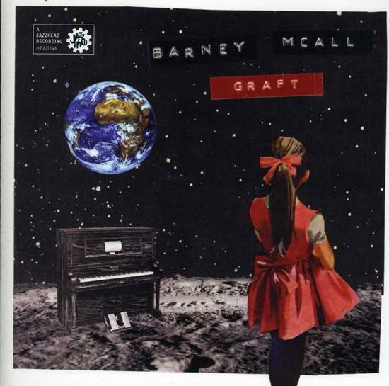 Cover for Barney Mcall · Graft (CD) (2011)