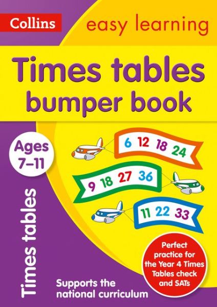 Cover for Collins Easy Learning · Times Tables Bumper Book Ages 7-11: Prepare for School with Easy Home Learning - Collins Easy Learning KS2 (Paperback Book) (2015)