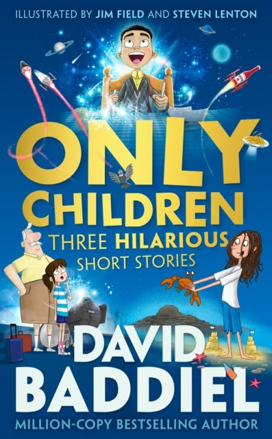 Cover for David Baddiel · Only Children: Three Hilarious Short Stories (Pocketbok) (2023)