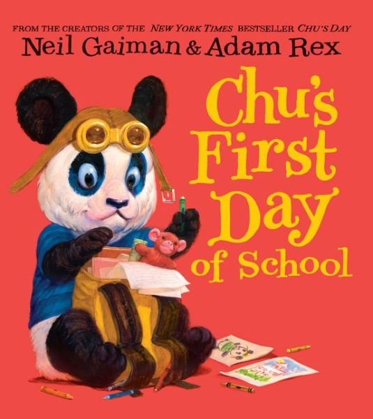 Cover for Neil Gaiman · Chu's First Day of School (Board book) (2015)
