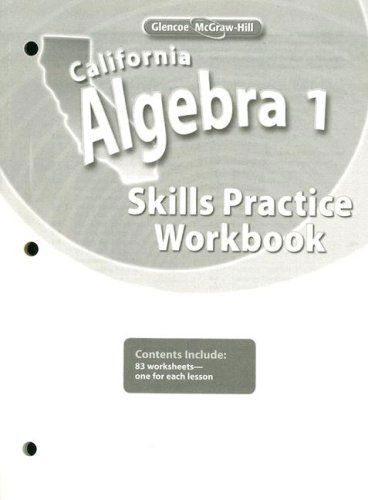 California Algebra 1, Skills Practice Workbook - Mcgraw-hill - Kirjat - Glencoe/McGraw-Hill - 9780078790492 - torstai 1. maaliskuuta 2007