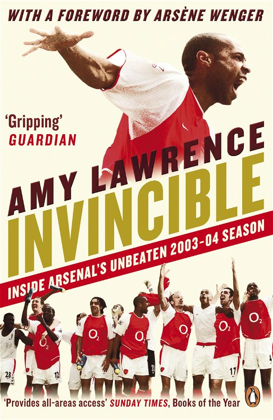 Cover for Amy Lawrence · Invincible: Inside Arsenal's Unbeaten 2003-2004 Season (Paperback Bog) (2015)