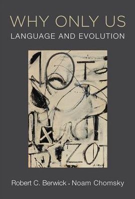 Cover for Robert C. Berwick · Why Only Us: Language and Evolution - Why Only Us (Paperback Book) (2017)